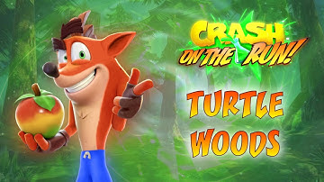 Crash Bandicoot: On The Run! [Beta] - Turtle Woods OST