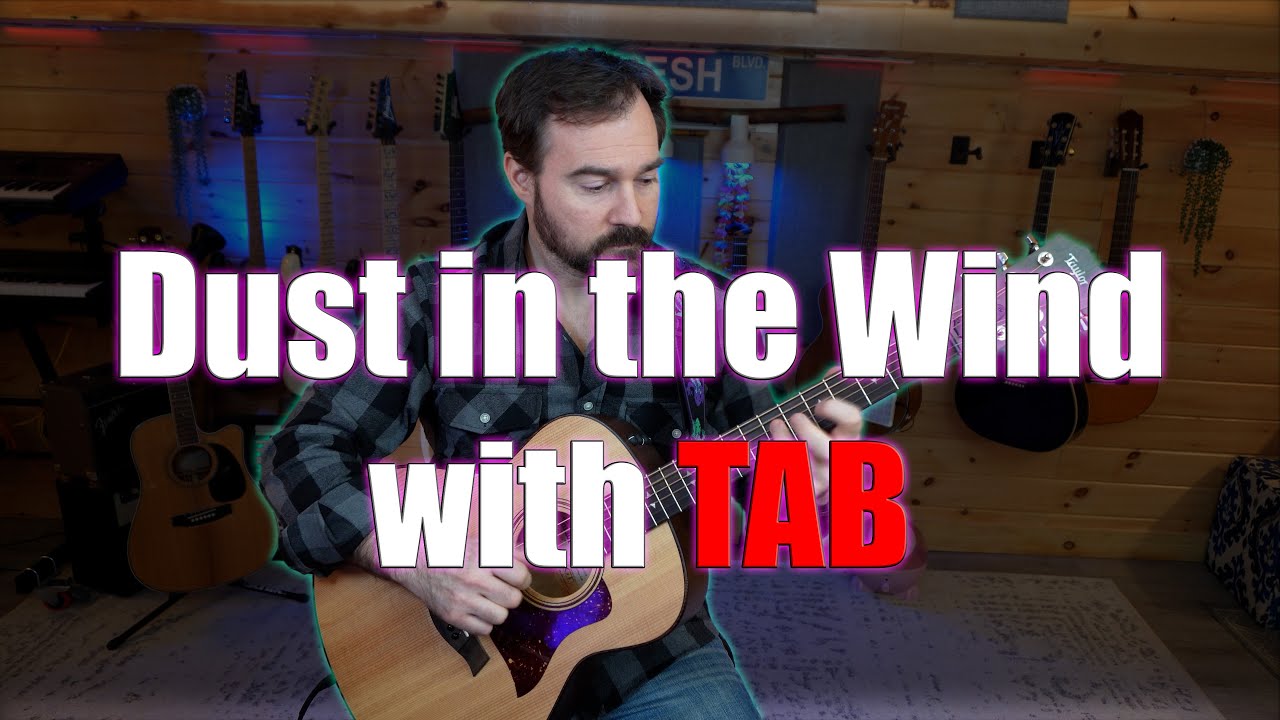 How to Play Dust in the Wind by Kansas with TAB