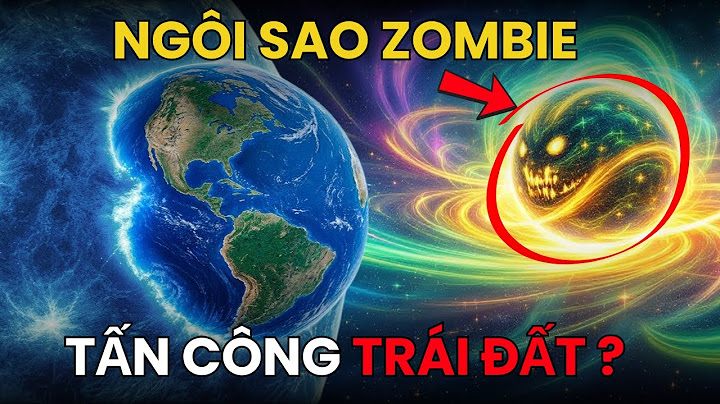 Liệu Trái Đất có thể Bị Hủy Diệt Bởi Cái Này?