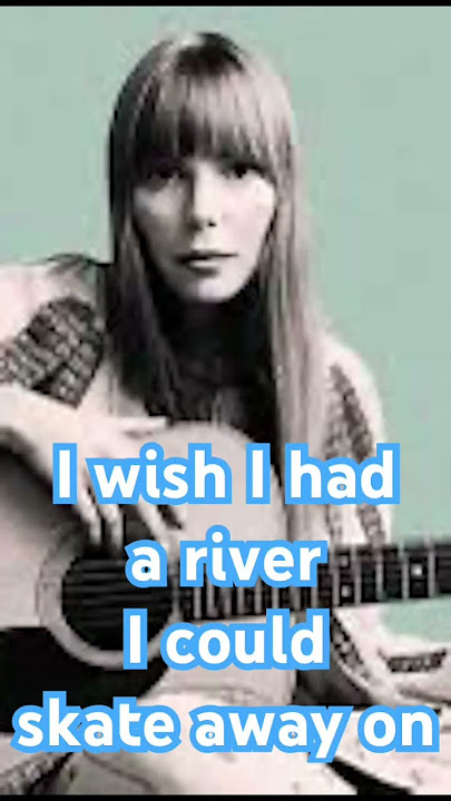 Joni Mitchell  River  #jonimitchell #folk #folkmusic #singersongwriter
