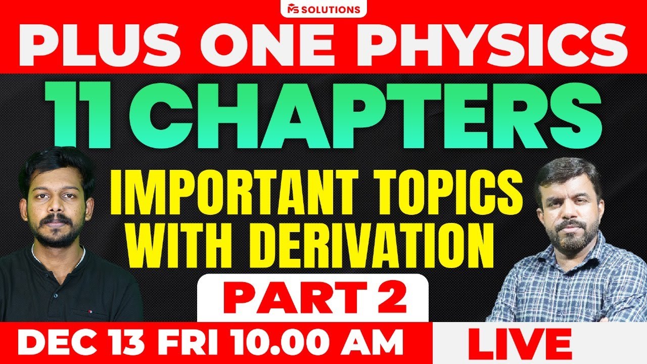 1-physics-christmas-exam-11-chapters-important-topics-with-derivation