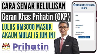 Cara Semak Status Permohonan Geran Khas Prihatin GKP RM3000