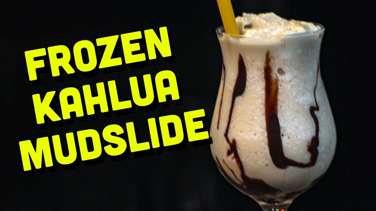Drinks with Kahlua – the Frozen Mudslide Cocktail | สรุปข้อมูลที่เกี่ยวข้องmudslide เครื่องดื่มที่สมบูรณ์ที่สุด