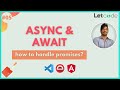 How to handle promises? async await in Protractor