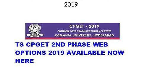 TS CPGET SECOND PHASE WEB OPTIONS 2019 | TS CPGET 2ND PHASE WEB OPTIONS 2019