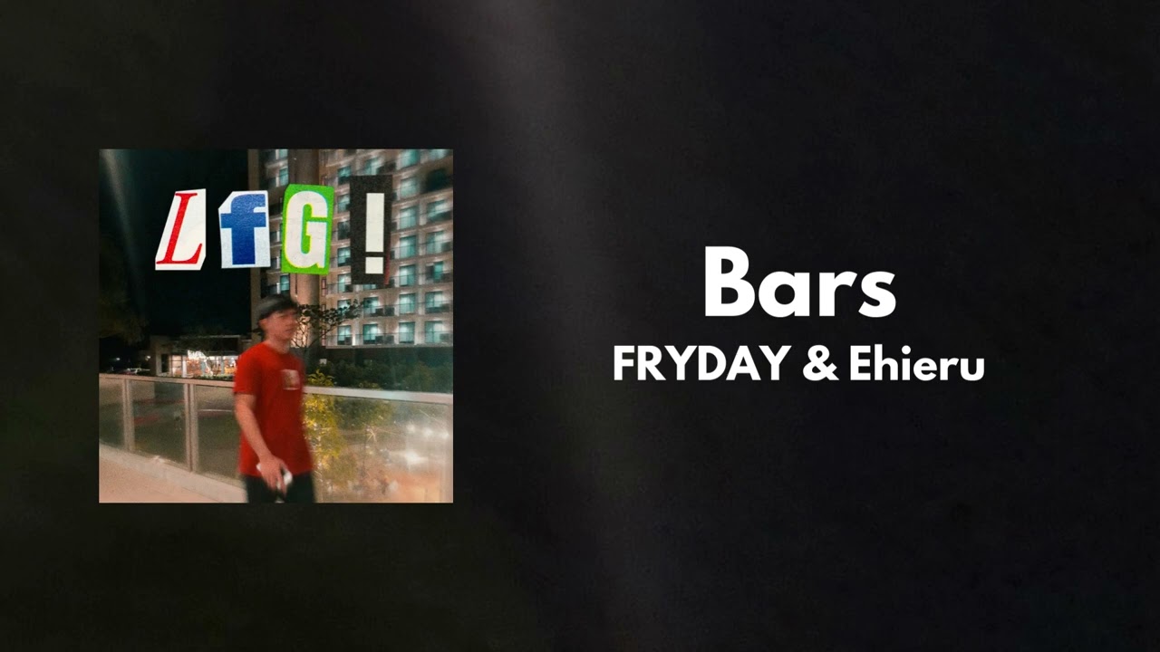 Watch Bars - FRYDAY & Ehieru (Official Audio) on YouTube Watch Bars - FRYDAY & Ehieru (Official Audio) on YouTube
