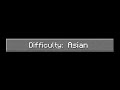 If &quot;Asian&quot; Is a Difficulty Mode