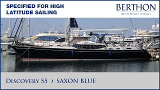 Discovery 55 (SAXON BLUE), with Sue Grant  Yacht for Sale  Berthon International Yacht Brokers