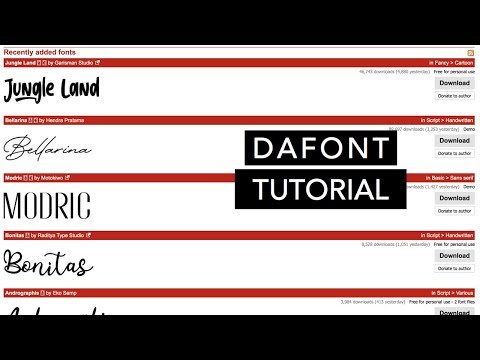 ვიდეო: როგორ ჩამოტვირთოთ შრიფტი Dafont– დან: 7 ნაბიჯი (სურათებით)