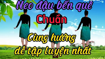 Neo đậu bến quê /Khớp nhạc nhóm/CHUẨN/dễ tập luyện nhất 💝/BĐ :Mặt Trời Đỏ