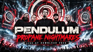 Pendulum - Propane Nightmares - Live at Download Festival 2026
