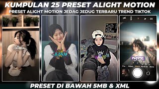 KUMPULAN 25 PRESET BASE ALIGHT MOTION JEDAG JEDUG TERBARU 2024 DIBAWAH 5MB