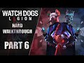Watch Dogs: Legion Gameplay Walkthrough [HARD] Part 6 "Sky Larsen"
