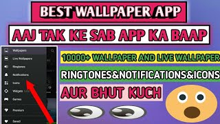 BEST WALLPAPER APP 10000+ WALLPAPER AND LIVE WALLPAPER & MP3 CUTER AUR BHUT KUCH IN HINDI screenshot 3