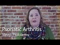 Tips to Manage Sleep Related Issues in Psoriatic Arthritis