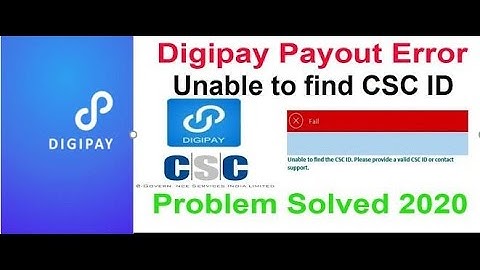 Unable to find CSC id problem solved | Digipay payout problem | Digipay payout unable to find csc id
