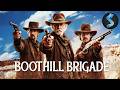 Greed Rules the West, One Man Rises to Fight | Western | Full Movie | Boothill Brigade
