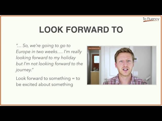 Phrasal Verbs: Looking Forward To - Definition and Examples class=