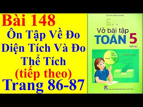 Video Vở Bài Tập Toán Lớp 5 Bài 148 - Ôn Tập Về Đo Diện Tích... - YouTube
