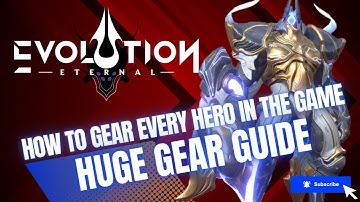 How to Gear Every Hero in the Game | Build Guide |  Eternal Evolution