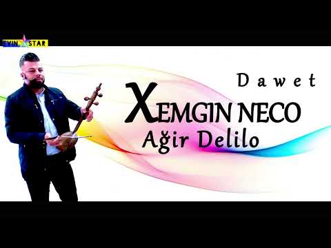 XEMGIN NECO Agir Delilo Kamaca NEW 2022