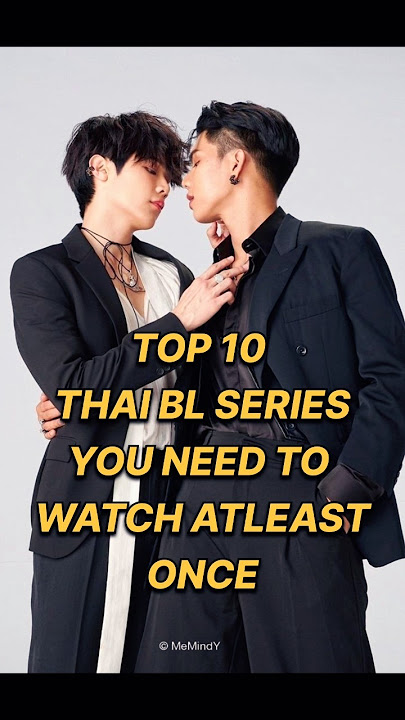 Top 10 Best Thai Bl Series #thaibl #blseries #bldrama #lakorn #thaidrama #top10 #shorts #dramalist