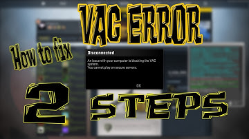 DISCONNECTED FROM VAC SERVER ERROR CSGO AND DOTA2 EASY 2 STEP FIX WORKING AS IN APRIL 2020