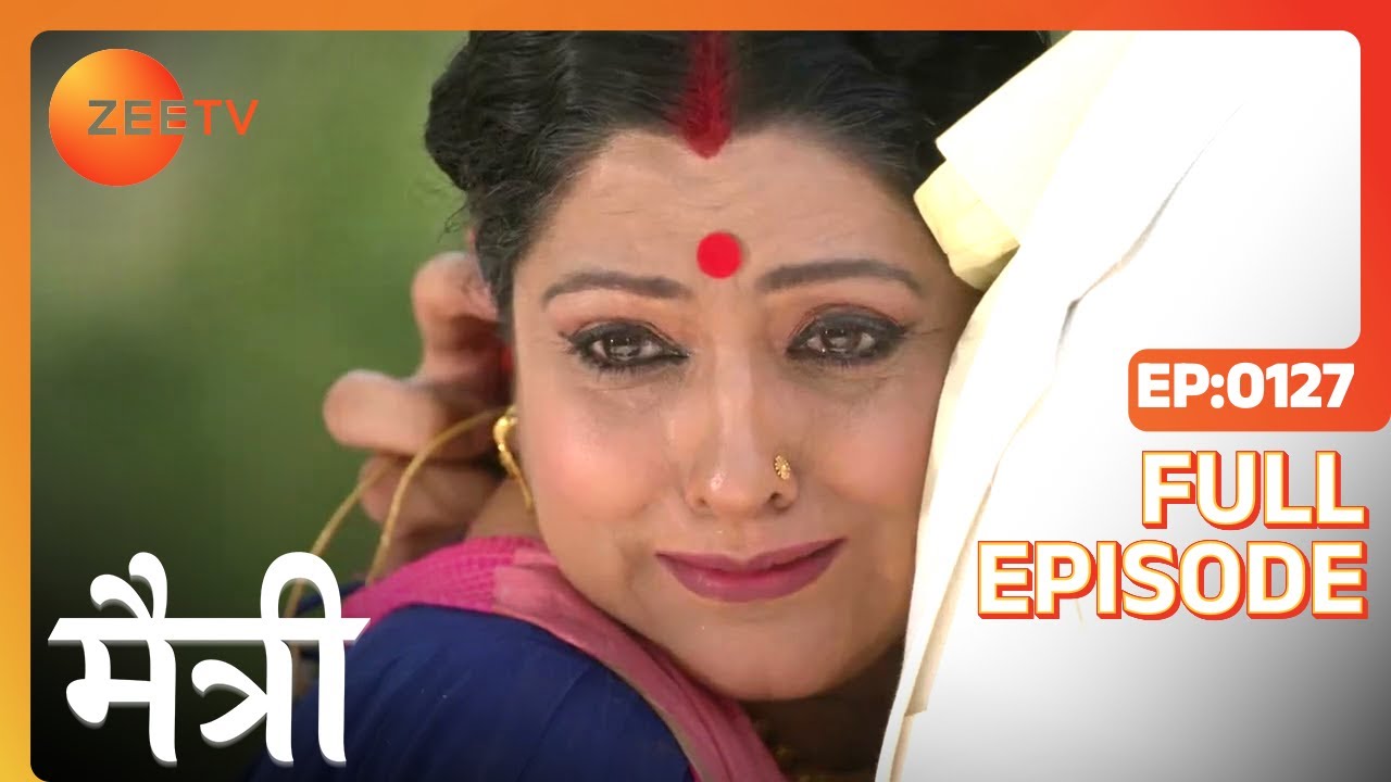 Maitree का plan हुआ Harsh के सामने fail! | Maitree | Episode 127 | Zee TV