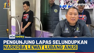 Gerak-Gerik Bikin Curiga, Pengunjung Lapas Selundupkan Narkoba di Lubang Anus | NTV TODAY