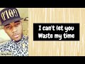 Yc banks  waste my time lyrics