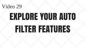 Learn Excel- Video 29 - Awesome Filter features