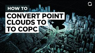 How to Convert Point Clouds to COPC in Quantiscan