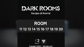 Dark Rooms 1 - Can You Escape? Room 11 12 13 14 15 16 17 18 19 20 Walkthrough (XScoder Apps) screenshot 5