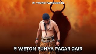 5 Weton Punya Pagar Gaib  Anti Di Santet Teluh Dan Tenung 