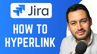 How To Hyperlink in Jira | Add clickable link | Jira Tutorial