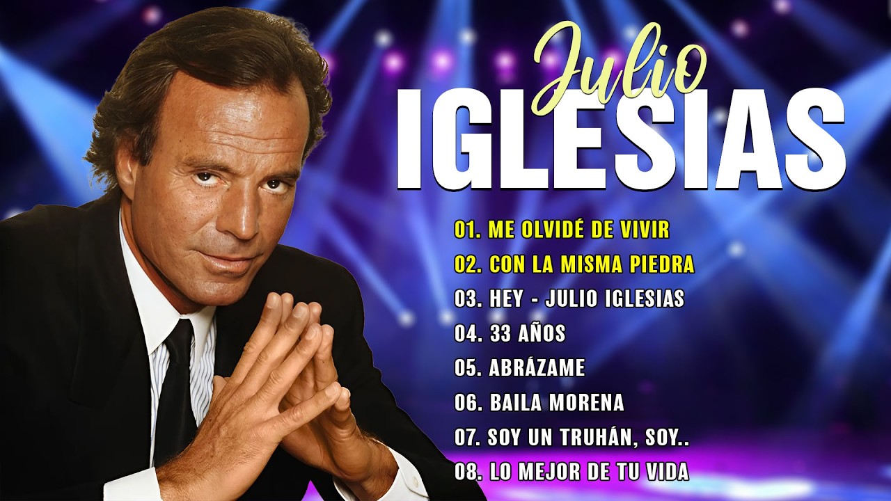 Julio Iglesias Todos Sus Grandes Exitos - Recopilación 20 Éxitos Inolvidable de Julio Iglesias