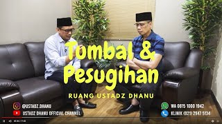 TUMBAL & PESUGIHAN - Ruang Ustadz Dhanu