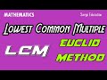 Lcm  euclid method  sargo education