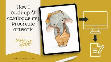 How I backup and catalogue my Procreate digital artwork