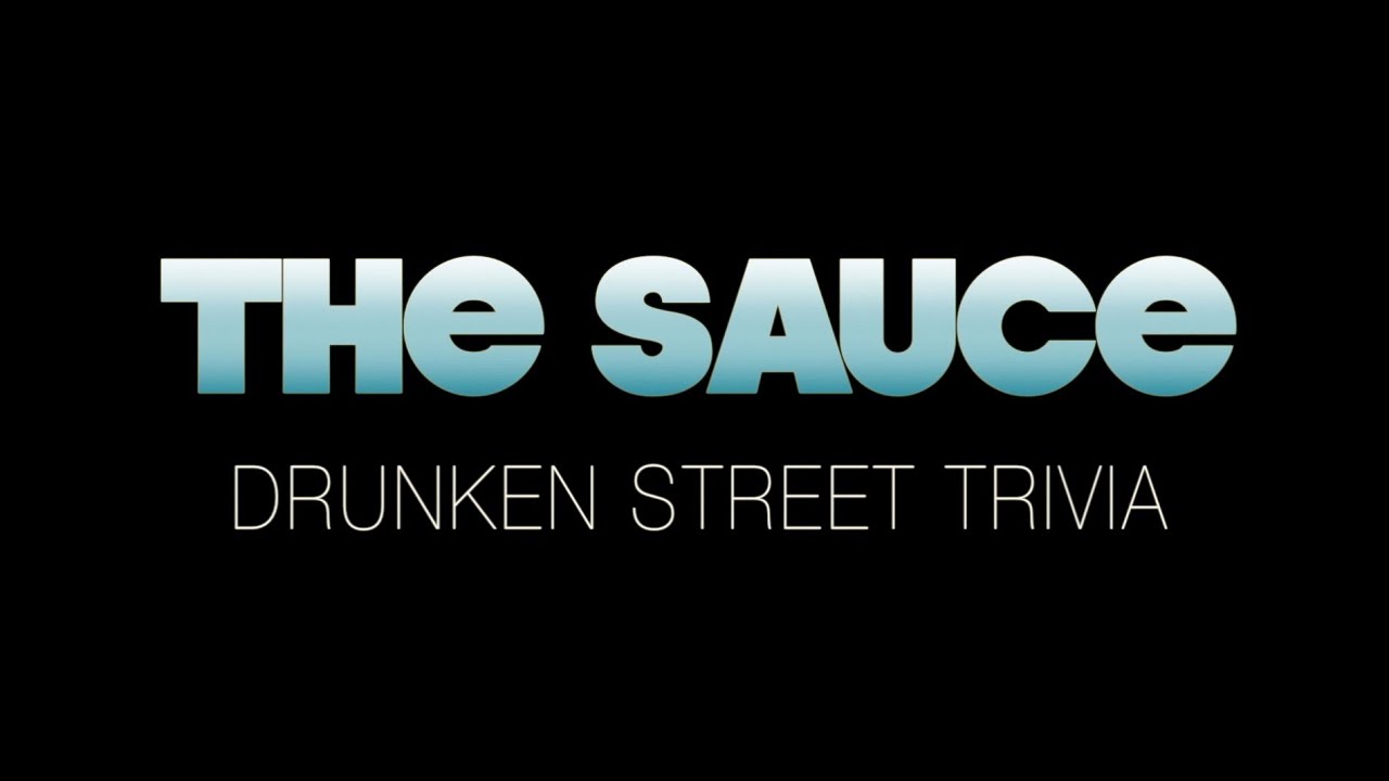 THE SAUCE: Drunken Trivia Game Show -- Ep. 1 - YouTube Mac Lethal