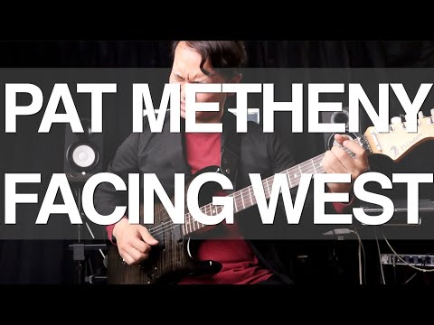 Pat Metheny - Facing West - Guitar Cover by Bakune
