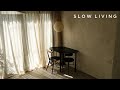 ゆったり暮らしを整える🌳｜新しいテーブル🔸｜簡単パスタレシピ🍽｜Slow Living 🌳 A New Living Room Table 🔸 & Easy Pasta Recipe 🍽