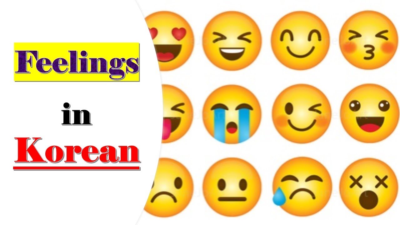 Feelings in Korean 😄😭😱😍🤬🇰🇷 YouTube