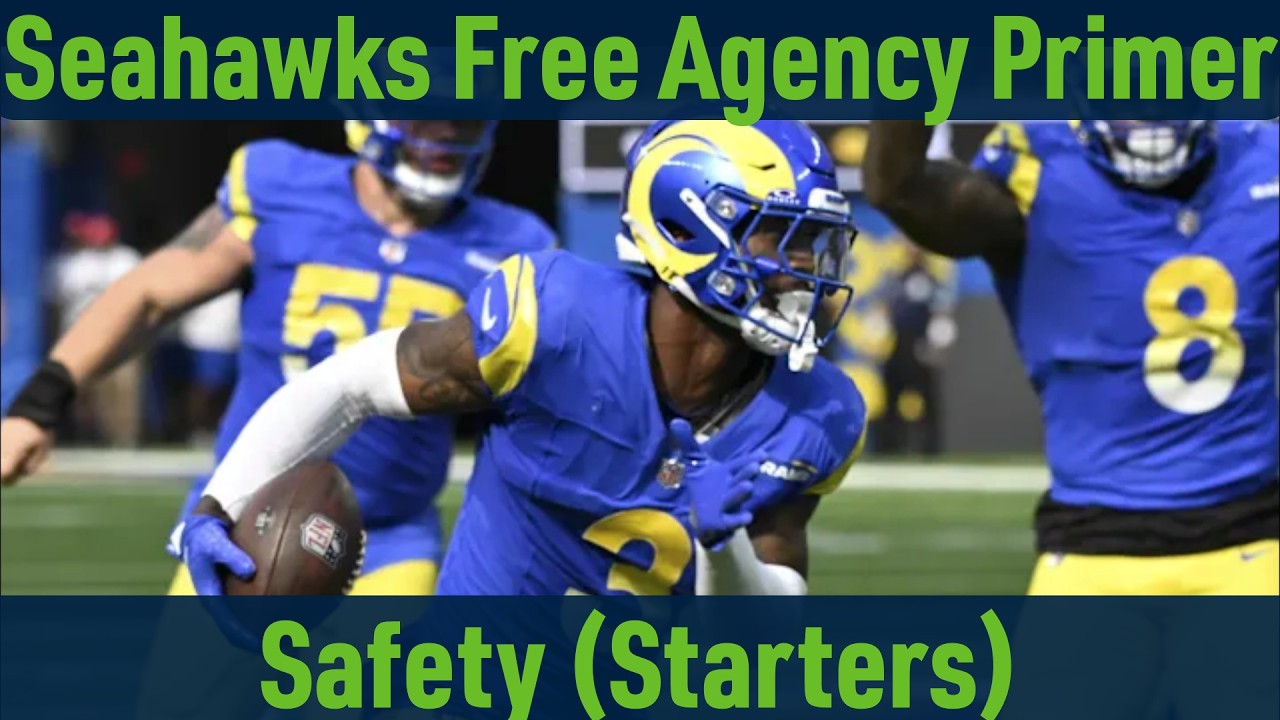 Seattle Seahawks 2026 Free Agent Primer: Starting Safeties (Kamren Curl, Jaquan Brisker, more)