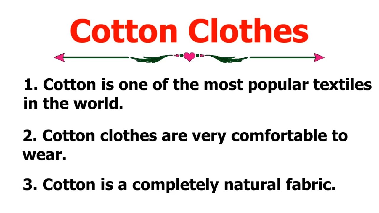 essay on cotton clothes in english