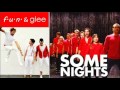 fun  &amp; Glee - Some Nights