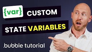 How and When to Use Bubble Custom State Variables – Bubble.io Beginner Tutorial