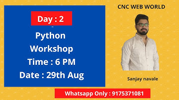 Day 2 | Python Training by Sanjay Navale | CNC WEB WORLD