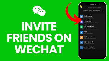 How to Invite Your Friends on Wechat Account? 2024
