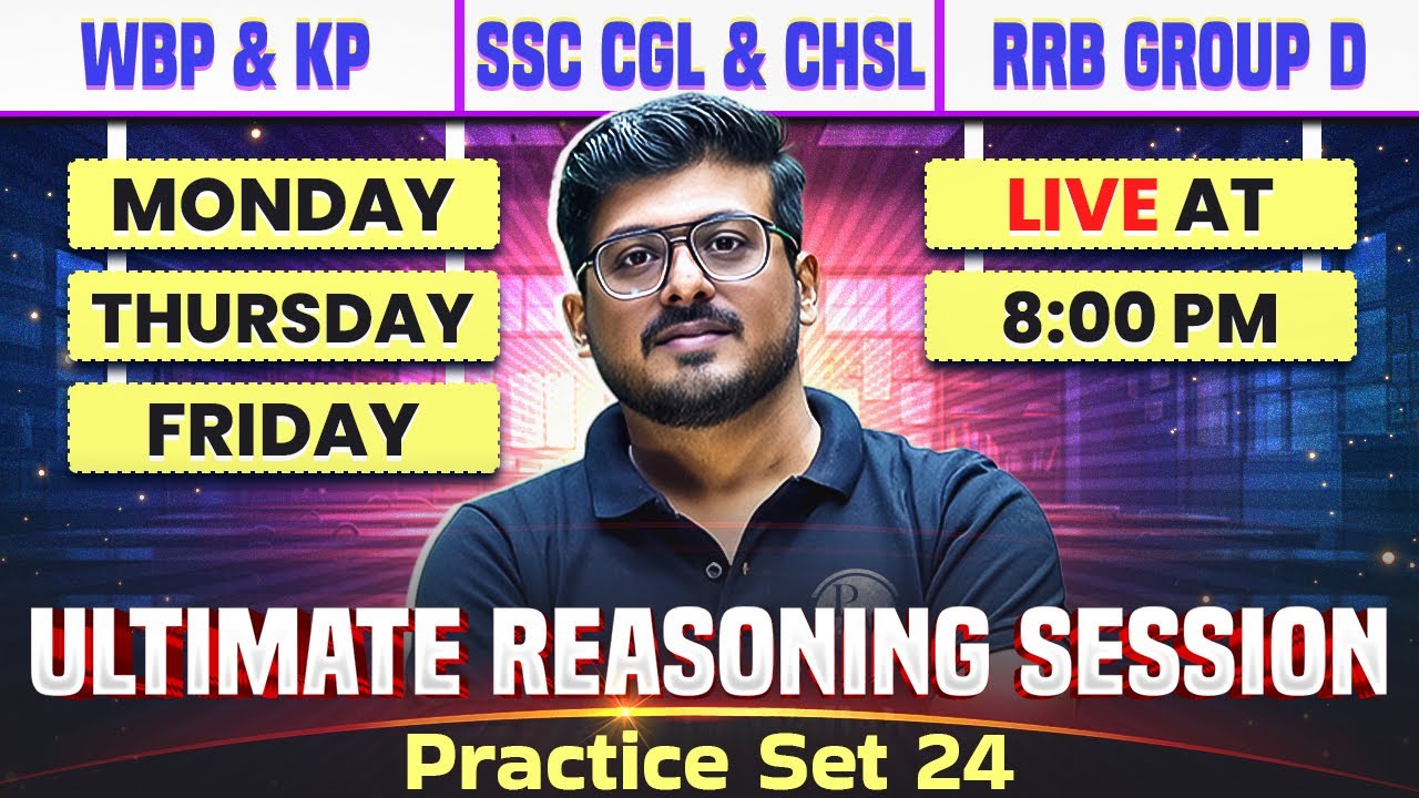 Ultimate Reasoning Practice Set 24 | Crack SSC CGL& CHSL, WBP & KP, RRB Group-D With Smart Tricks